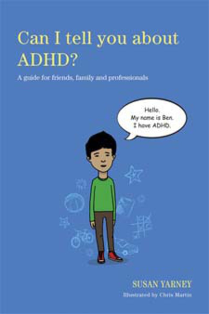 Can I tell you about ADHD?: A guide for friends, family and professionals image 0